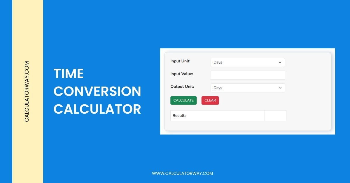 Time Conversion Calculatorway