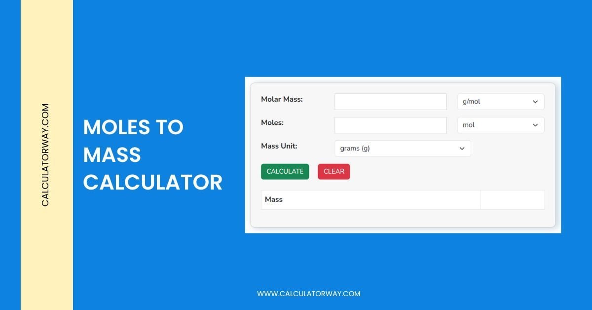 moles-to-mass-calculator-calculatorway