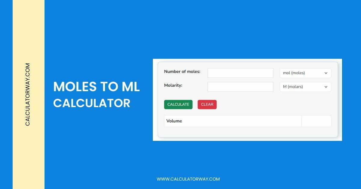 moles-to-ml-calculator-calculatorway