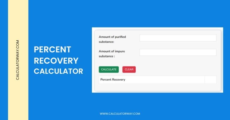 percent recovery calculator