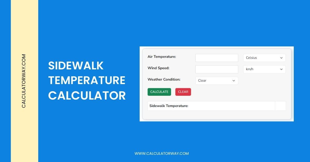 Sidewalk Temperature Calculator Calculatorway